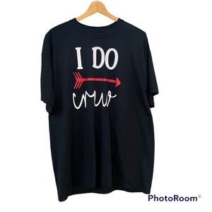 I DO Crew Tee Shirt Pastor’s Wife Sz.XL Gildan Dryblend